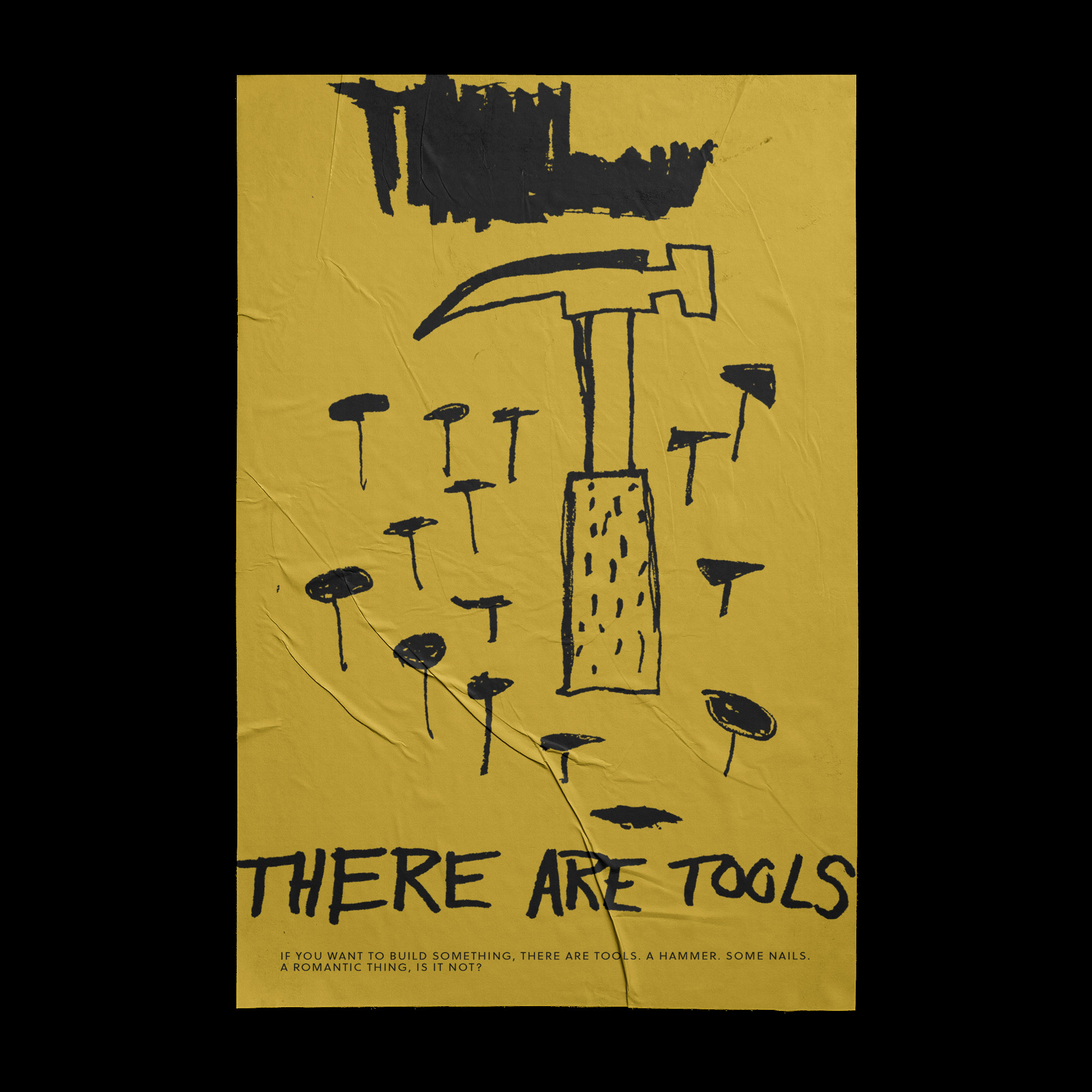There Are Tools
